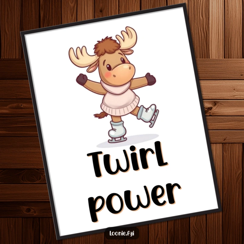 Funny Digital Art Print: A giddy moose wearing skates is depicted mid-twirl, bringing playful winter charm to any room's decor.