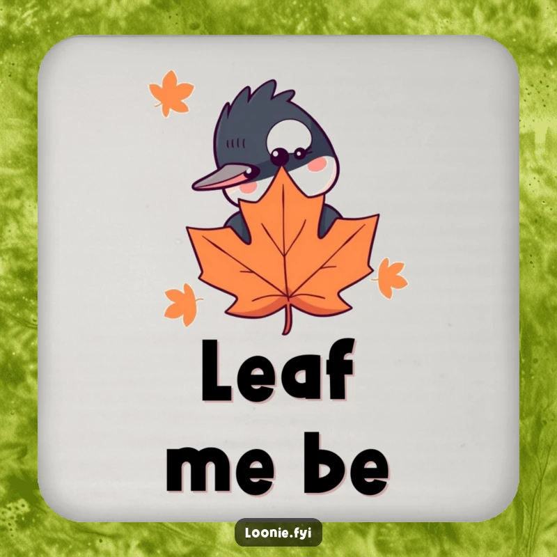 Funny drink coaster featuring a curious loon peeking from behind a maple leaf, offering playful surface protection.