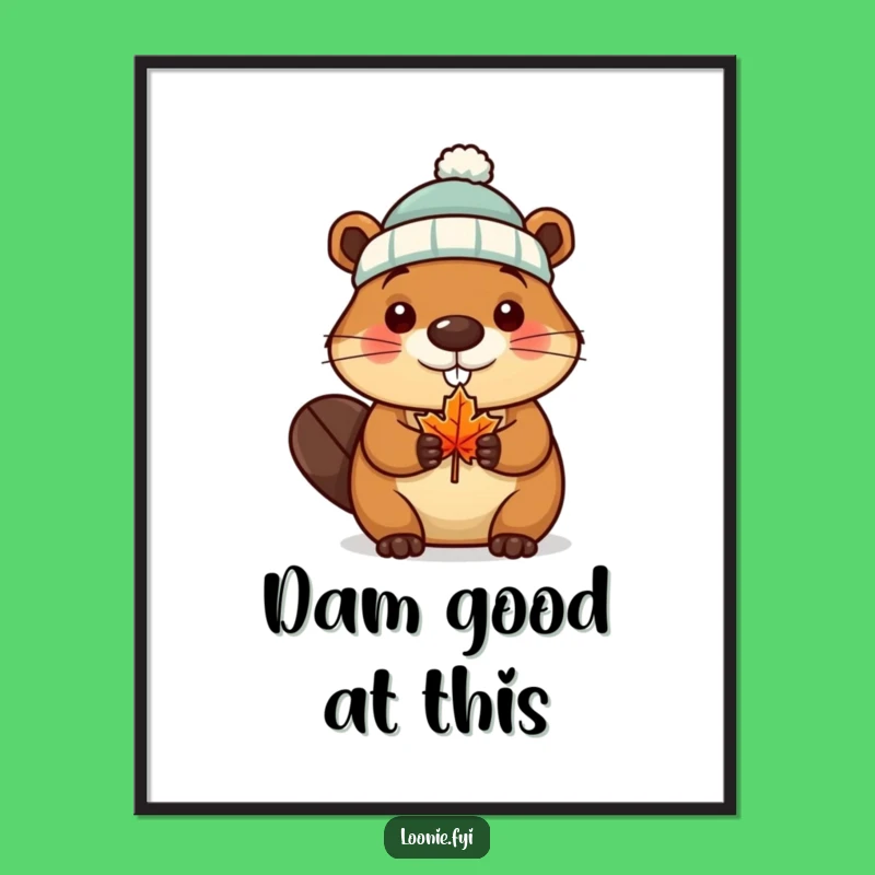Funny Beaver Canada Poster: Hilarious Wall Art for True North Fans