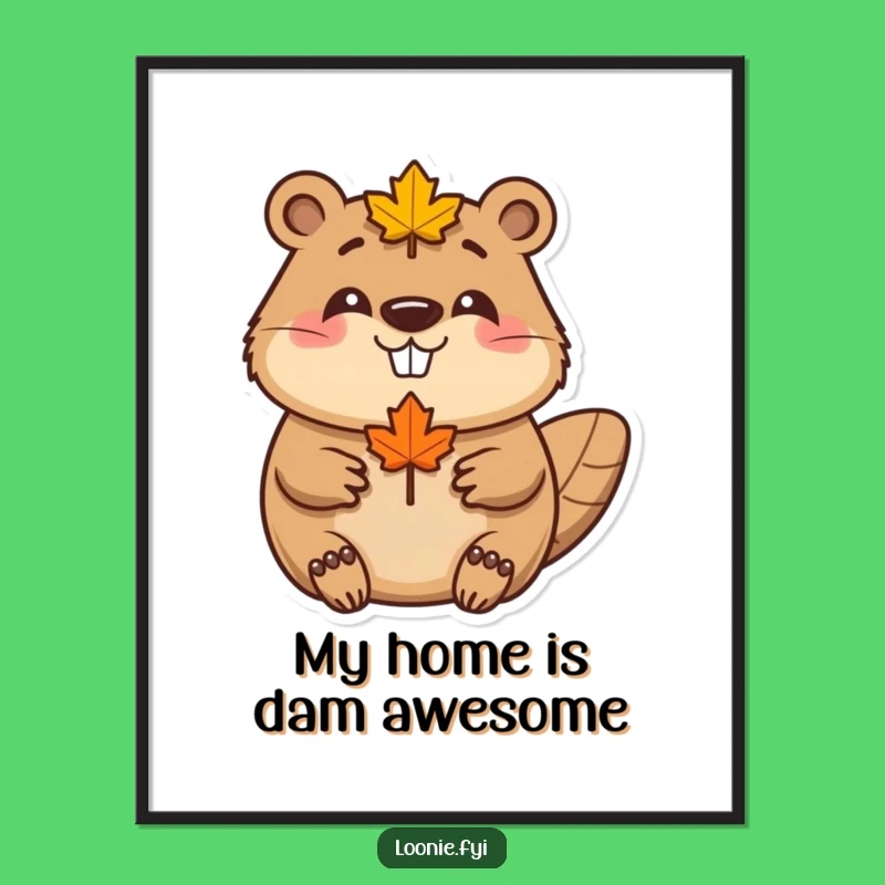 Funny Beaver Maple Leaf Poster: Brighten Your Walls With A Smiling Canadian Art Gift