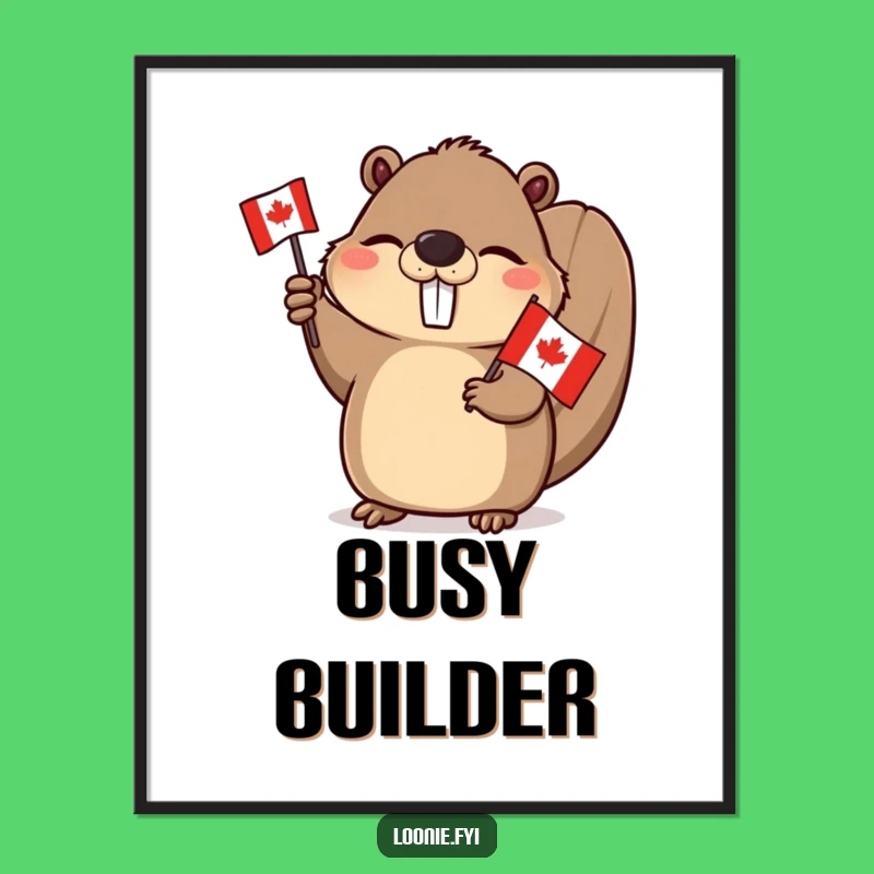 Funny Beaver Poster: Winking Canadian Flag Wielder Art, Hilarious Humorous Gift Decor