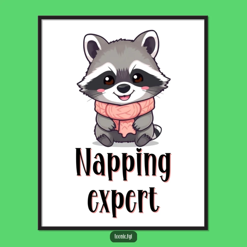 Funny Raccoon Poster: Grinning Scarf Bandit Art, Hilarious Humorous Gift Wall Decor