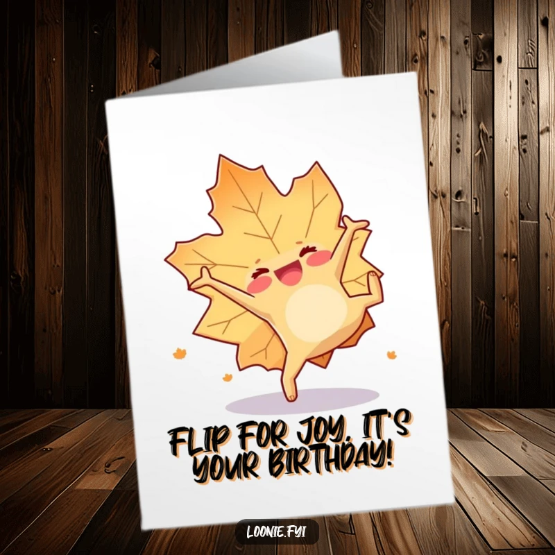 Funny Free Printable Birthday Card: A stylized maple leaf with a smiling face joyfully performs a mid-air somersault, full of energy.
