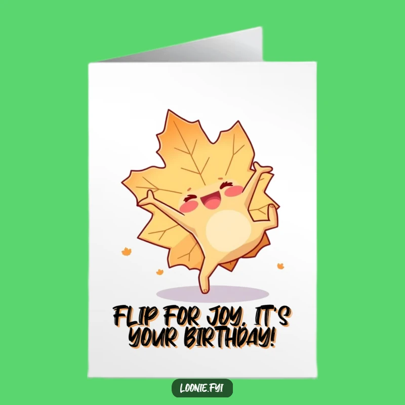 Free Printable Birthday Card: Happy Leaf Somersault, Hilarious Downloadable Greeting for Fun