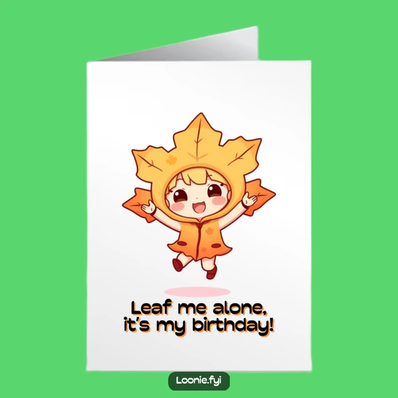 Free Printable Maple Leaf Hop Birthday Card - Funny Downloadable Gift for Leaf Lovers!