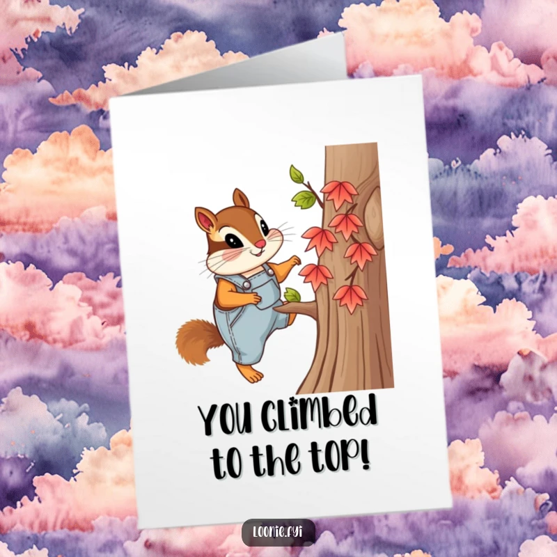 Funny Free Printable Congratulations Card: Curious chipmunk in overalls ascends a maple tree, celebrating your new heights with determination.