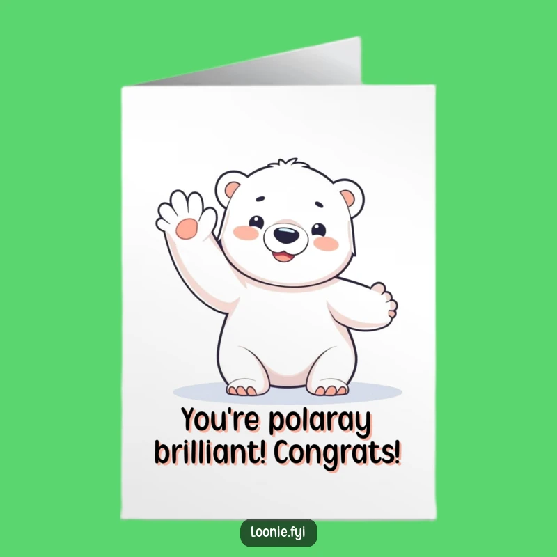 Free Printable Polar Bear Cub Congrats Card Funny Downloadable Gift