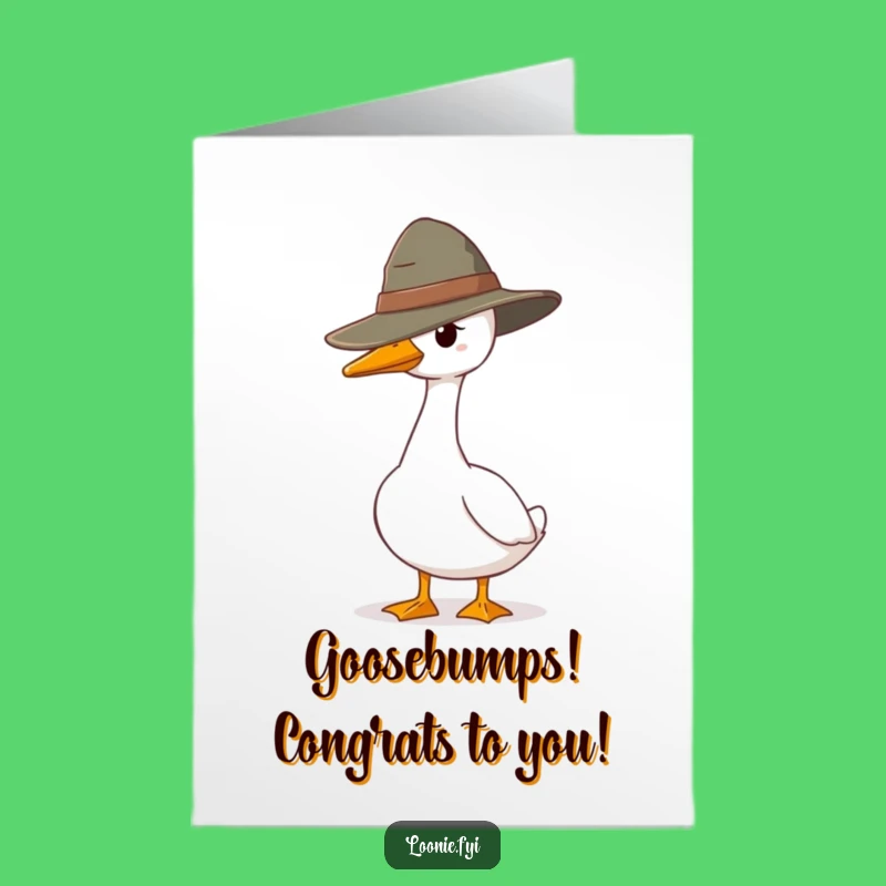 Free Printable Congrats Card: Goose Guards Your Success!