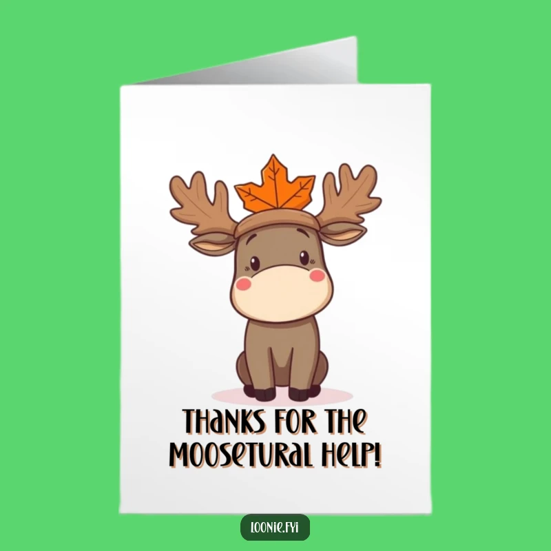 Free Printable Thank You Card: Moose Hat Mix-up - Funny Downloadable Appreciation Gift