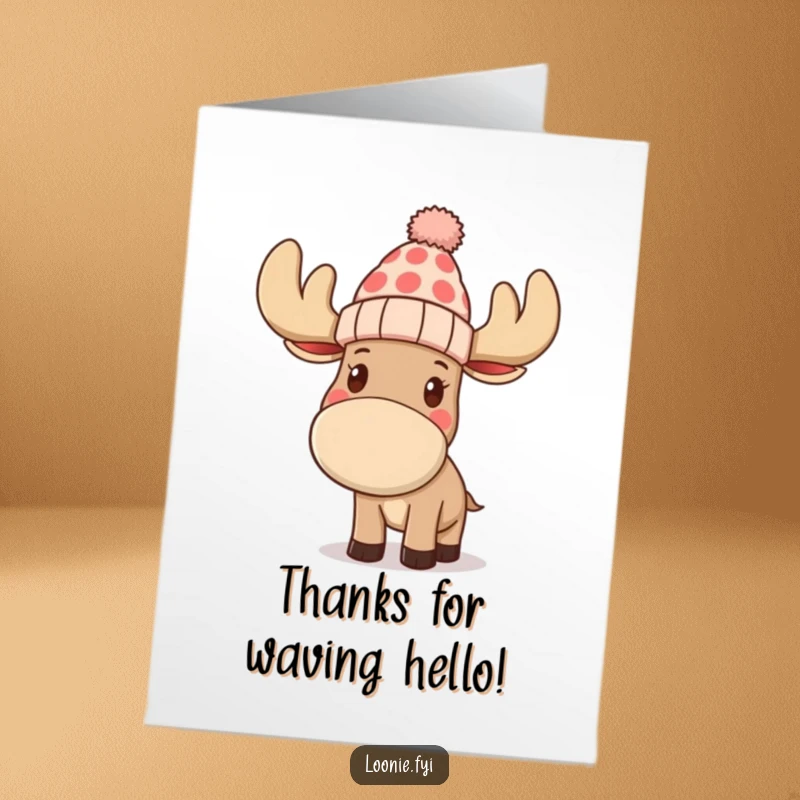Funny Free Printable Thank You Card: Moose wearing a toque waves a gentle thank you with a kind expression.