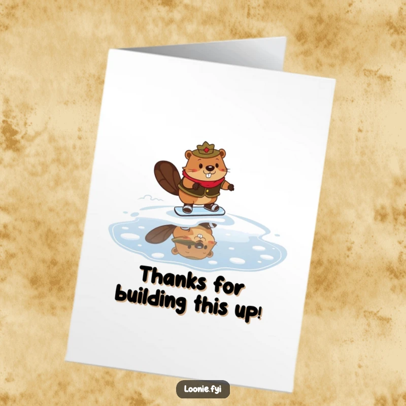 Funny Free Printable Thank You Card: A beaver in Mountie attire wobbling on a frozen puddle with syrup skates.