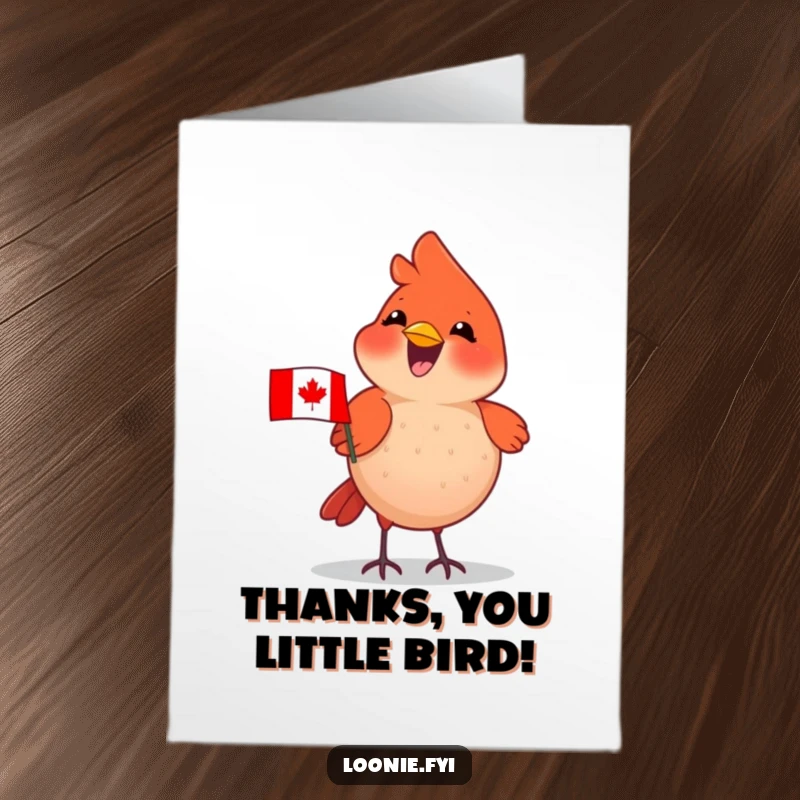 Funny Free Printable Thank You Card: Delighted cardinal wearing a Canadian flag, a downloadable DIY gift of thanks.
