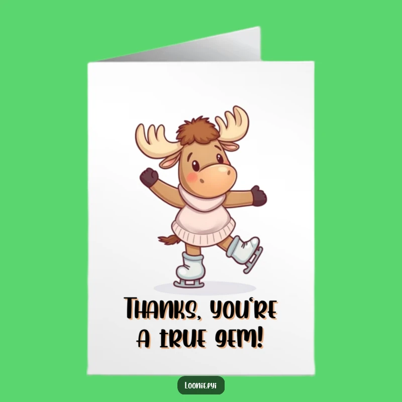 Free Printable Thank You Card: Giddy Moose on Skates, Funny Downloadable Gift