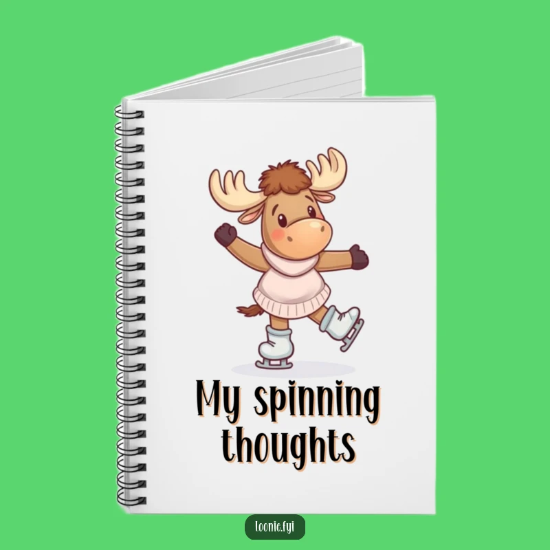 Funny Moose Skating Notebook: Jot Down Your Giddy Thoughts