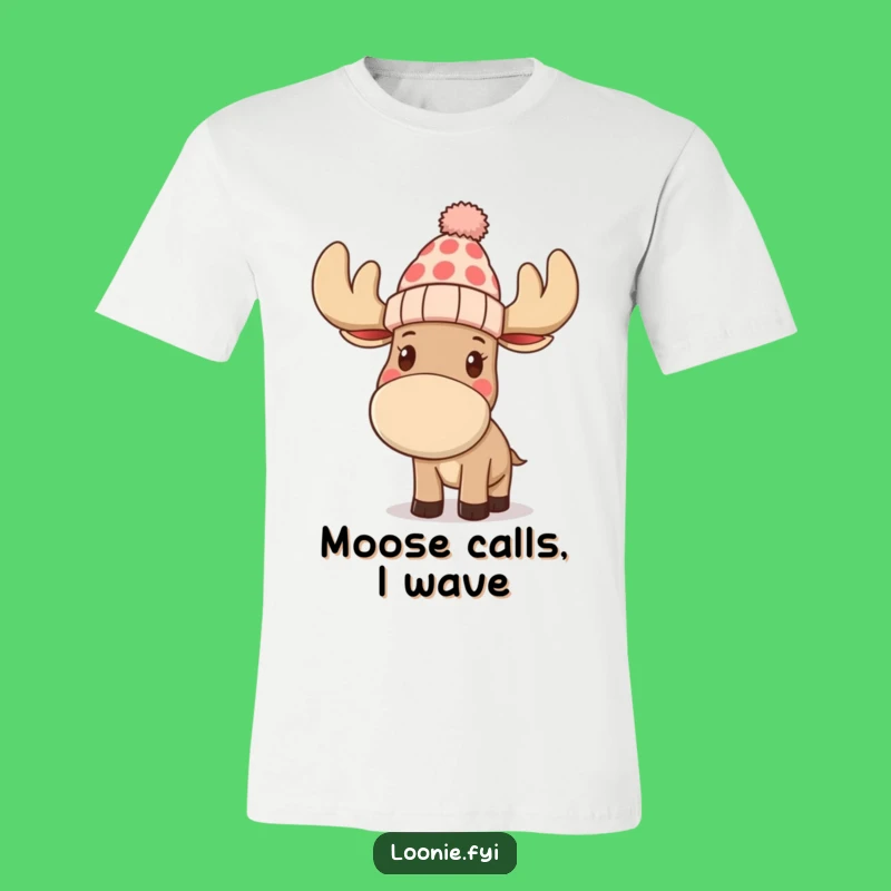Funny Moose Toque T-Shirt: Waving Character in Toque, Ideal Funny Gift
